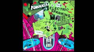 Funkadelic - The Electric Spanking Of War Babies (Expanded Edition)