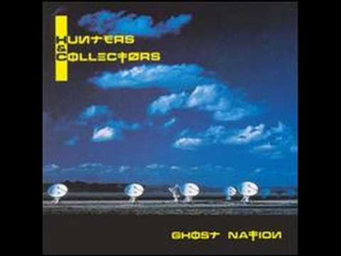 Hunters & Collectors - Ghost Nation