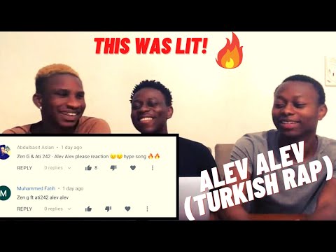 NIGERIANS REACTING TO Zen-G AND Ati242 | "ALEV ALEV" | Türkçe rap reaksiyon | (Türkçe altyazı)