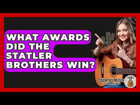 What Awards Did The Statler Brothers Win? - Country Music Chronicles