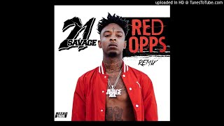 21 Savage - Red Opps Remix ( Official Audio) prod by Neeko Suave