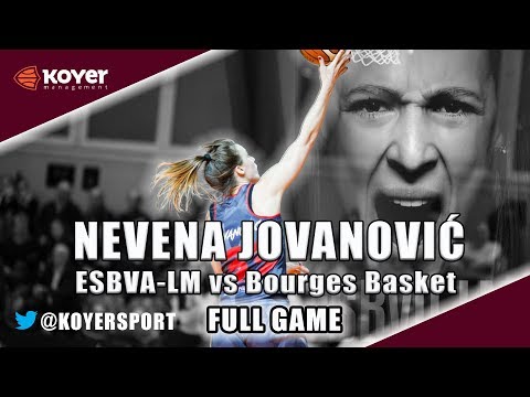 Nevena Jovanovic 13pts/ 6reb/ 2ast - ESBVA LM vs Bourges Basket - #EuroleagueWomen 2017/18