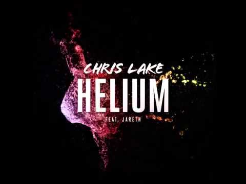 Chris Lake ft Jareth Helium Radio Mix