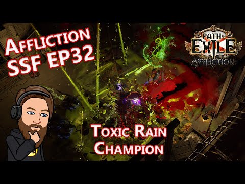 New Build! Level 1-66 Toxic Rain Champion - Affliction SSF EP 32