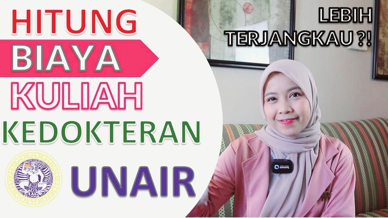 TOTAL Biaya Sekolah KEDOKTERAN di FK UNAIR Universitas Airlangga - Aprelea Noni