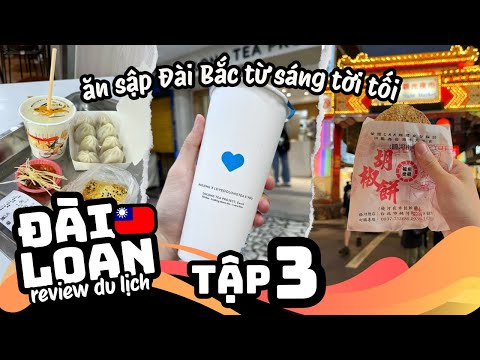 🇹🇼 Food Tour Đài Bắc - Ăn Sập Chợ Đêm RAOHE - Đi hết những điểm nổi tiếng! - Du Lịch Đài Loan 2024
