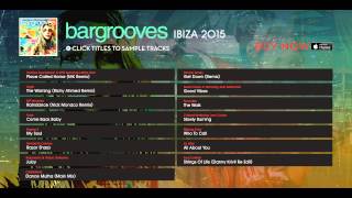 Bargrooves Ibiza 2015 - Album Sampler