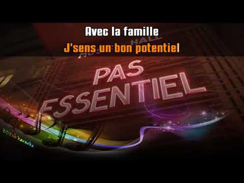 Grand Corps Malade - Pas essentiel (chœurs) (2020) [BDFab karaoke]