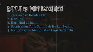 Download lagu KUMPULAN PUISI PATAH HATI 2023 | PUISI CINTA | PUISI SEDIH mp3