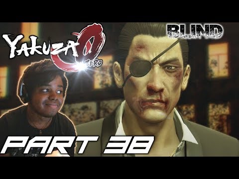 GORO GOES INTO WHINE MODE | Yakuza 0 [BLIND]  Walkthrough / Gameplay  - Part 38 (PS4/PS3)