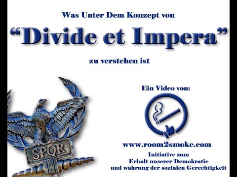 "Divide et Impera" bzw. "Teile und Herrsche" einfach erklärt