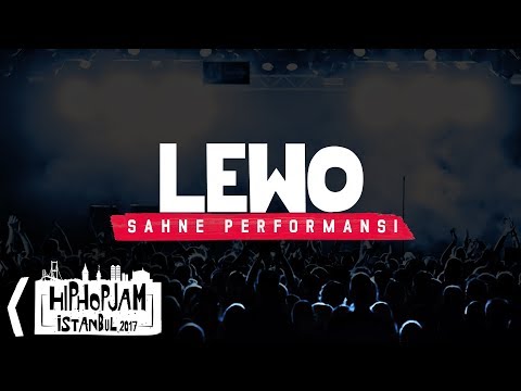 Lewo - Hani Nerdeler - Hip Hop Jam İstanbul 2017 @ Volkswagen Arena