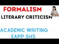 Formalism literary criticism and example| Critical approach in literature