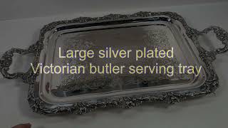 Large silver plated butler tray Antique Victorian (No markings) For sale