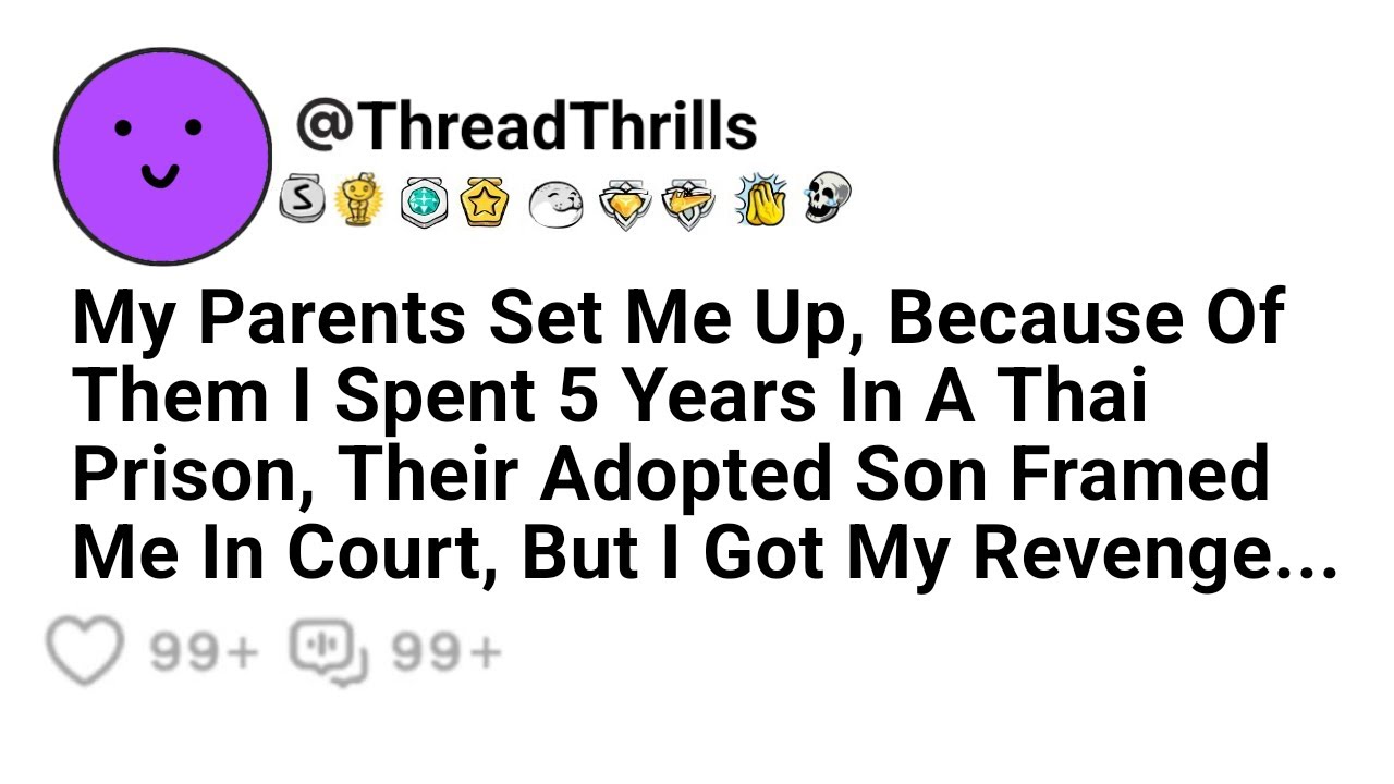 My Parents Set Me Up, Because Of Them I Spent 5 Years In Prison Their Adopted Son Set Me Up In Court