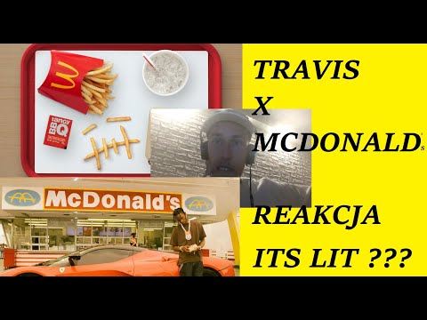 Reakcja Sztosa: Travis Scott kolaboracja z McDonaldem