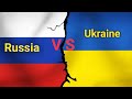 Russia VS Ukraine