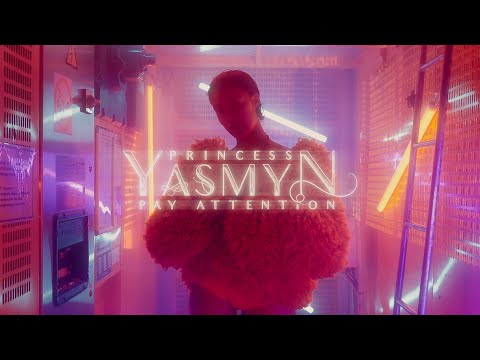 YASMYN - Pay Attention (Official Video)