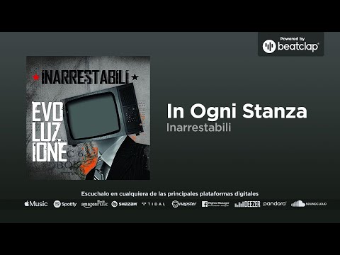 Inarrestabili - In Ogni Stanza