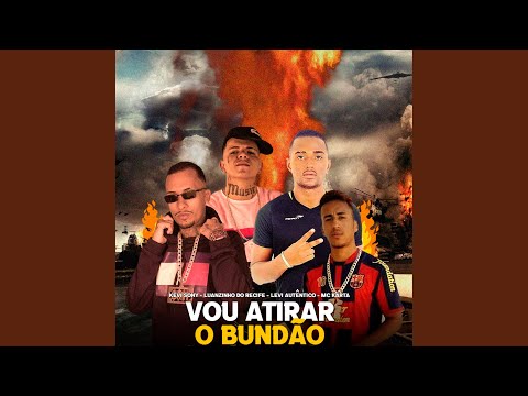 Vou Atirar o Bundão
