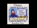 Brooklyn Zoo Clean