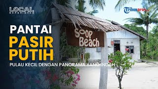 Eksotis dan Asri, Pulau Soop Jadi Daya Tarik Wisata Papua Barat Daya