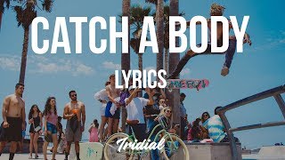 LIVVIA - Catch A Body Feat. QUAVO (Lyrics)
