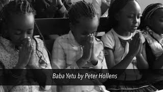 Baba Yetu by Peter Hollens