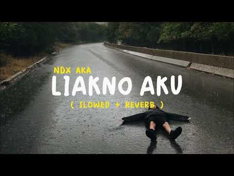 LILAKNO AKU|NDX AKA (SLOWED+REVERB)