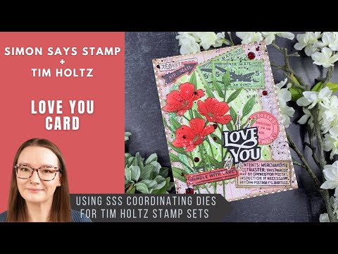 Love You Card | Simon Says Stamp + Tim Holtz