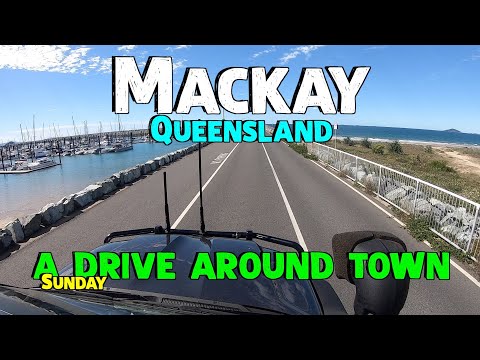 Mackay Qld a drive aroud town
