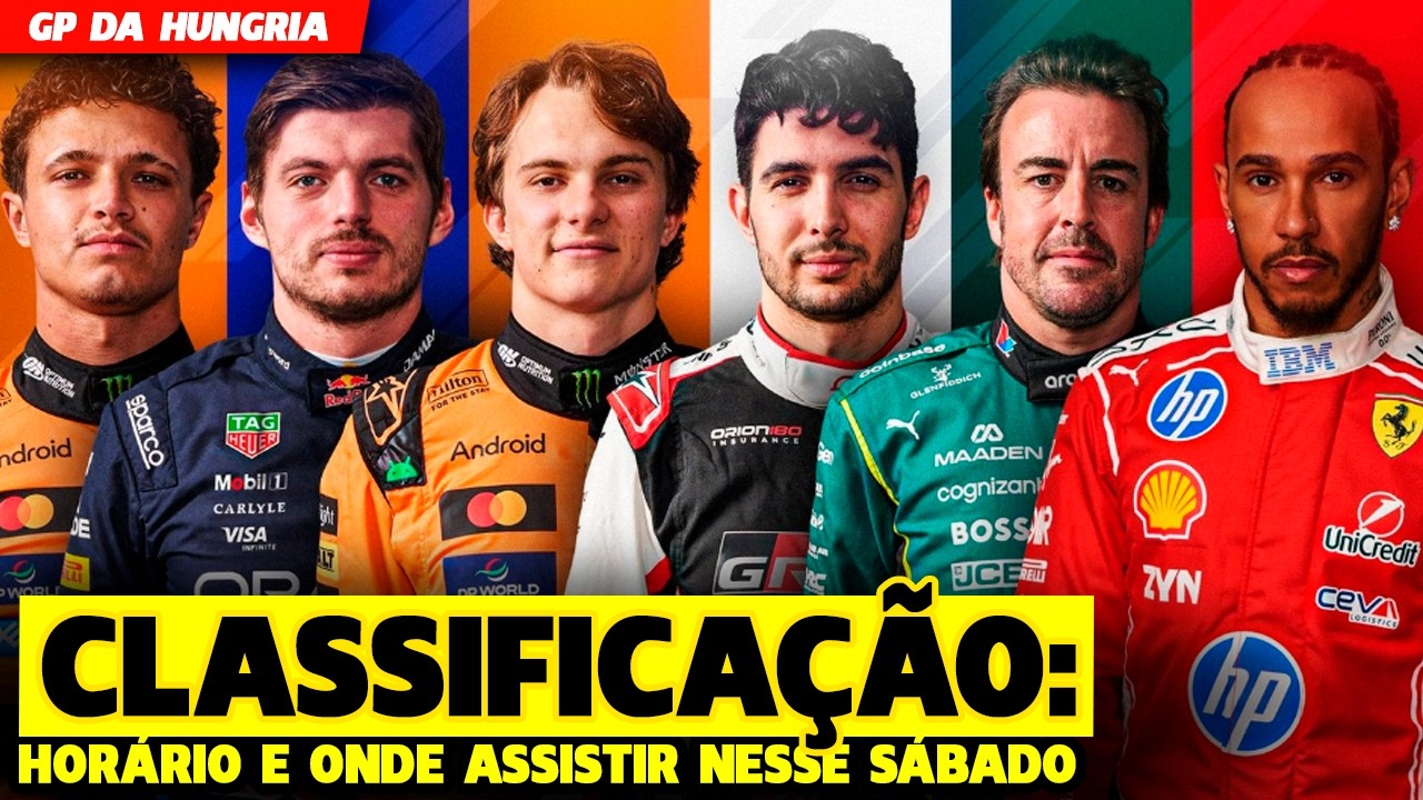 🚨HORÁRIOS E ONDE ASSISTIR A CLASSIFICAÇÃO E CORRIDA DO GP DA HUNGRIA | FÓRMULA 1