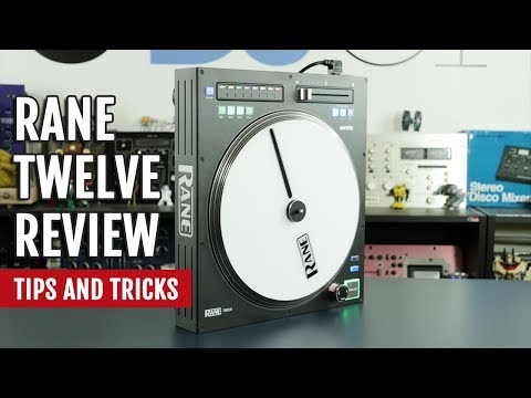Review: Rane TWELVE Controller | Tips and Tricks