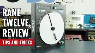Video thumbnail for Review: Rane TWELVE Controller | Tips and Tricks by DJcityTV