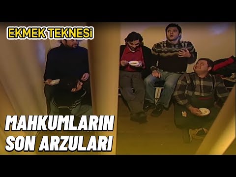 Mahkumların Son Arzuları - Ekmek Teknesi 8. Bölüm
