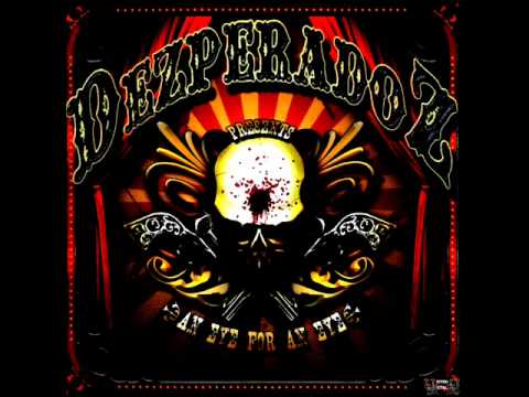Dezperadoz - 25 Minutes to Go