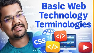 Web Technology Basics: Essential Terminologies Explained for Beginners