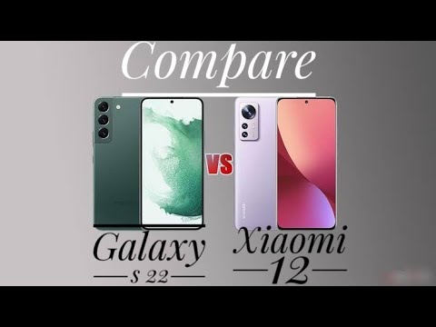 Galaxy s 22 vs Xiaomi 12 Compare.who is the best..??? #galaxys22 #xiaomi12x #compare #whoisthebest