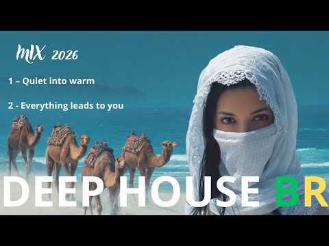 MIX MUSIC 2026 DEEP HOUSE BR