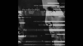 The Walker Brothers -- Shutout