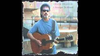 Frank Trainor - A Stranger To Myself