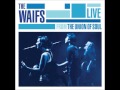 The Waifs - Feeling Sentimental [Live from the Union of Soul]