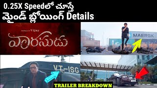 I Watched " Vaarasudu Official Trailer " In 0.25x Speed And Here's What I Found | Varisu