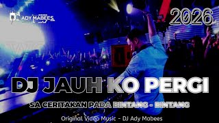 Download lagu DJ SA CERITAKAN PADA BINTANG BINTANG !! DJ JAUH KO PERGI | DUGEM VIRAL TIKTOK TERBARU 2026 mp3 Download lagu DJ SA CERITAKAN PADA BINTANG BINTANG !! DJ JAUH KO PERGI | DUGEM VIRAL TIKTOK TERBARU 2026 mp3