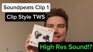 Soundpeats Clip 1 - Just clip on great sound