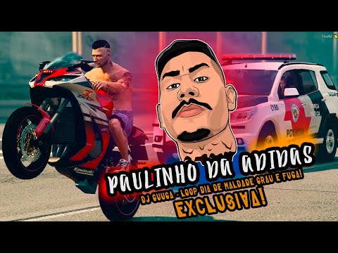 DIA DE MALDADE GRAU E FUGA - PAULINHO DA ADIDAS E DJ GUUGA (EXCLUSIVA)