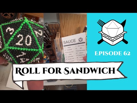 Roll for Sandwich EP 62 - 8/26/22