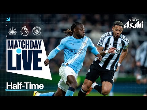 MATCHDAY LIVE! | Newcastle 0--0 Man City | Premier League
