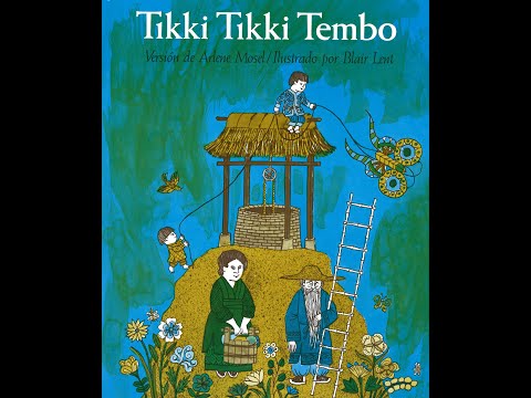 Tikki Tikki Tembo: Un cuento de niño leído en voz alta