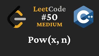 YouTube video 'Pow(x, n) - LeetCode #50 - C++'